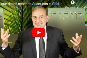 Todo lo que debes saber de Sucot con el Rabino Tobal Monte Sinai